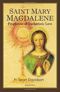 portada Saint Mary Magdalene: Prophetess Of Eucharistic Love 