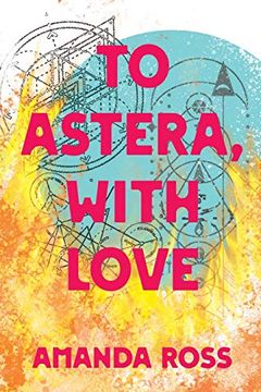 portada To Astera, With Love (Witchkind) (en Inglés)