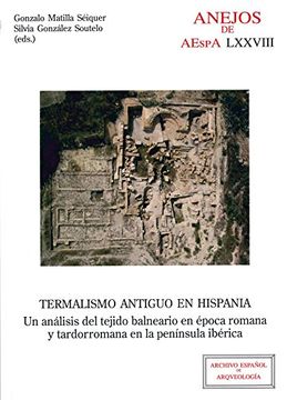 portada Termalismo antiguo en Hispania (Anejos del Archivo Español de Arqueología)