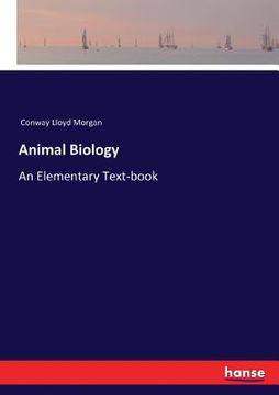 portada Animal Biology: An Elementary Text-book (en Inglés)