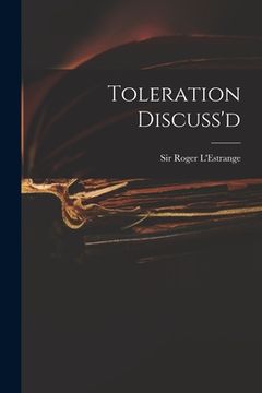 portada Toleration Discuss'd (in English)