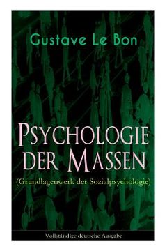 portada Psychologie der Massen (Grundlagenwerk der Sozialpsychologie) (in English)