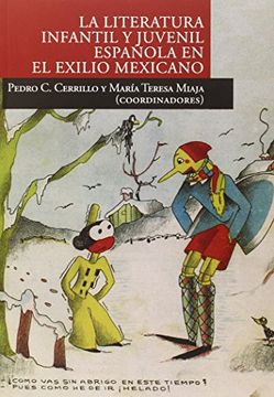 portada La literatura infantil y juvenil española en el exilio mexicano (COEDICIONES)
