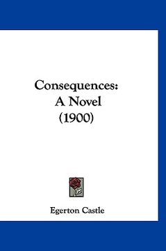 portada consequences: a novel (1900)