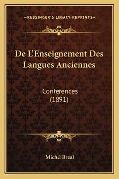 portada De L'Enseignement Des Langues Anciennes: Conferences (1891) (in French)