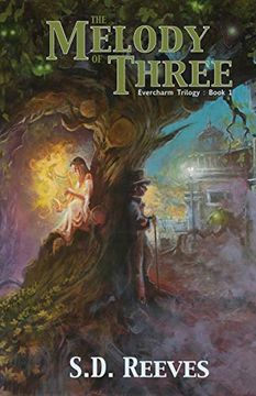 portada The Melody of Three: (Evercharm Trilogy, Book 1) (en Inglés)