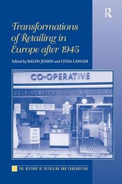 portada transformations of retailing in europe after 1945 (en Inglés)
