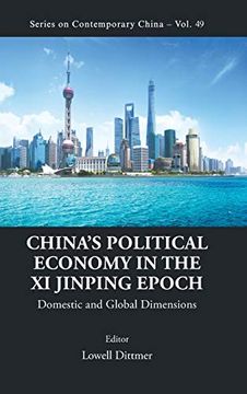 portada China'S Political Economy in the xi Jinping Epoch: Domestic and Global Dimensions (Contemporary China) (en Inglés)