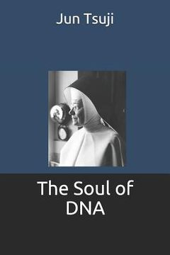 portada The Soul of Dna (in English)