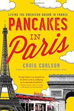portada Pancakes in Paris: Living the American Dream in France (en Inglés)