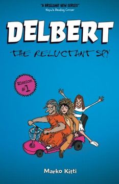 portada Delbert: The Reluctant Spy: Volume 1