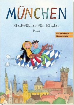 portada München. Stadtführer für Kinder (in German)