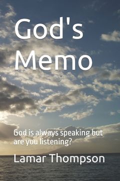 portada God's Memo: God is always speaking but are you listening? (en Inglés)