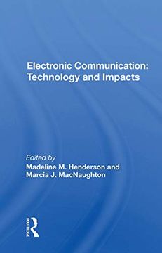 portada Electronic Communication: Technology and Impacts: Technology and Impacts: 