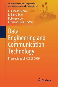 portada Data Engineering and Communication Technology: Proceedings of Icdect 2020 (en Inglés)