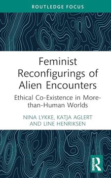 portada Feminist Reconfigurings of Alien Encounters (More Than Human Humanities) (en Inglés)