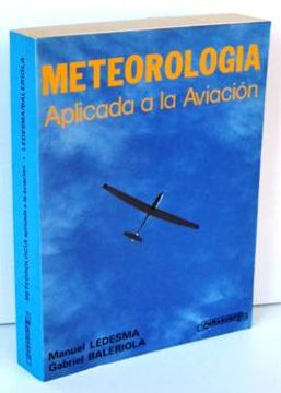 Libro meteorologia aplicada a la aviacion De manuel gabriel