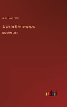 portada Souvenirs Entomologiques: Neuvieme Série (en Francés)