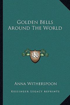 portada golden bells around the world (in English)