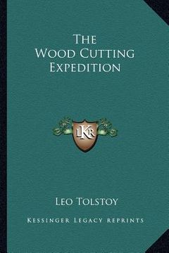 portada the wood cutting expedition (en Inglés)