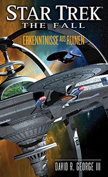 portada Star Trek - The Fall 01: Erkenntnisse aus Ruinen (en Alemán)