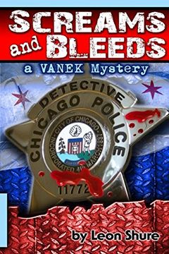 portada Screams and Bleeds, a Vanek Mystery (Vanek Mysteries) (en Inglés)