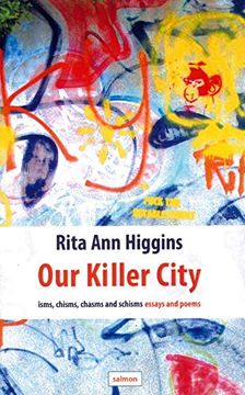 portada Our Killer City: Isms, Chisms, Chasms and Schisms: Essays and Poems
