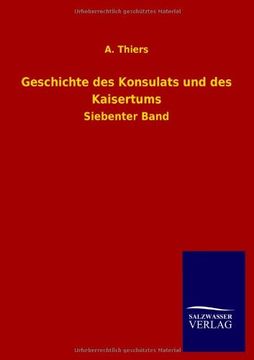 portada Geschichte des Konsulats und des Kaisertums (German Edition)