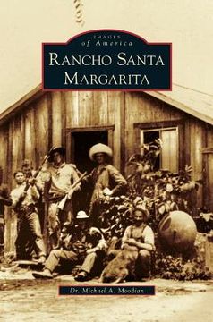 portada Rancho Santa Margarita (en Inglés)