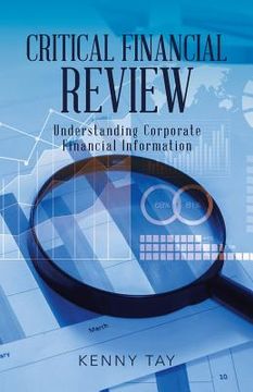 portada Critical Financial Review: Understanding Corporate Financial Information (en Inglés)