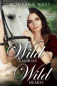 portada Wild Horses, Wild Hearts (en Inglés)
