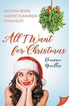 portada All i Want for Christmas (Romance Novella Collection)