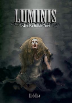 portada Luminis: Les Peuples d'Elwinah, tome 1 (in French)