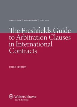 portada the freshfields guide to arbitration clauses in international contracts. 3rd edition