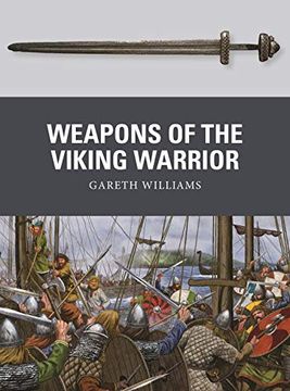 portada Weapons of the Viking Warrior (in English)