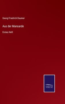 portada Aus der Mansarde: Erstes Heft (in German)