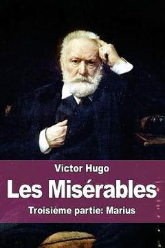 portada Les Misérables: Troisième partie: Marius (en Francés)