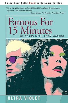 portada famous for 15 minutes: my years with andy warhol