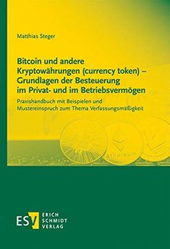 portada Bitcoin und Andere Kryptowährungen (Currency Token) - Grundlagen der Besteuerung im Privat- und im Betriebsvermögen (en Alemán)