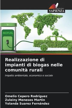 portada Realizzazione di impianti di biogas nelle comunità rurali (in Italian)