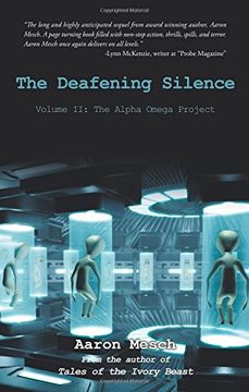portada The Deafening Silence: Volume ii: The Alpha Omega Project: 2 (en Inglés)