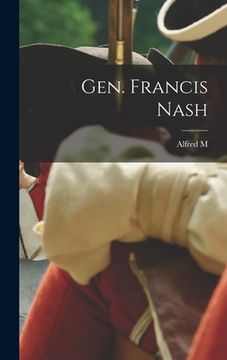 portada Gen. Francis Nash (en Inglés)