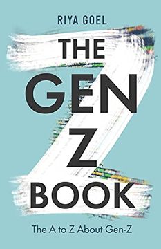 portada The Gen-Z Book: The a to z About Gen-Z (en Inglés)