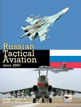 portada Russian Tactical Aviation: Since 2001 (in English)