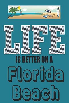 portada Life: Is Better on a Florida Beach (en Inglés)