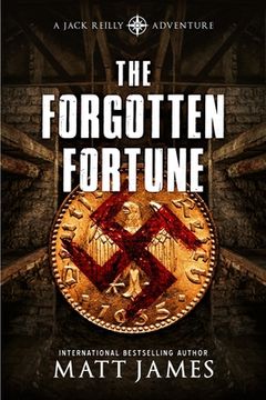 portada The Forgotten Fortune: The Jack Reilly Adventures (in English)