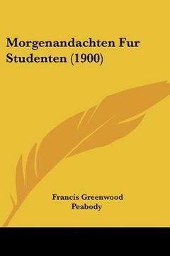 portada Morgenandachten Fur Studenten (1900) (in German)