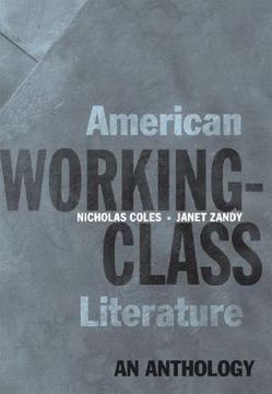 portada American Working-Class Literature: An Anthology (en Inglés)