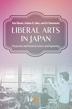 portada Liberal Arts in Japan: Perspectives and Policies in Science and Engineering (en Inglés)