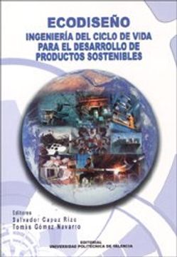 portada Ecodiseño: Ingenieria del Ciclo de Vida Para el Desarrollo de Productos Sostenibles (Académica) (in Spanish)